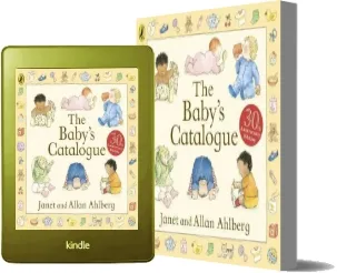 The Baby'S Catalogue download free [PDF and Ebook] by Allan Ahlberg year 2012