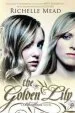 PDF The Golden Lily: A Bloodlines Novel by Richelle Mead