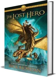 The Heroes of Olympus, Book one the Lost Hero download free [PDF and Ebook] by Rick Riordan year 2012
