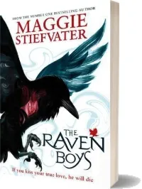The Raven Boys download free [PDF and Ebook] by Maggie Stiefvater year 2012