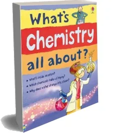 Whats Chemistry all About download free [PDF and Ebook] by Alex Frith year 2012