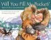 PDF Will you Fill my Bucket?: Daily Acts of Love Around the World by Carol Mccloud