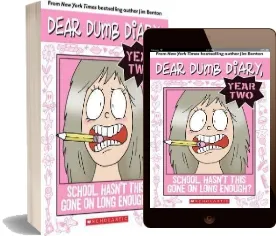 Dear Dumb Diary Year Two: #1 Hasn'T This Gone on Long Enough? download free [PDF and Ebook] by Jim Benton year 2012