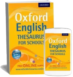 Oxford English Thesaurus for Schools download free [PDF and Ebook] by Oxford Dictionaries year 2012