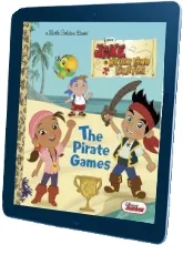 The Pirate Games (Disney Junior: Jake and the Neverland Pirates) download free [PDF and Ebook] by Andrea Posner Sanchez year 2012