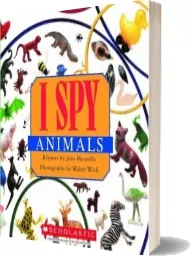 I spy Animals download free [PDF and Ebook] by Jean Marzollo year 2012