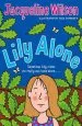 PDF Lily Alone by Jacqueline Wilson