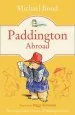 PDF Paddington Abroad by Michael Bond