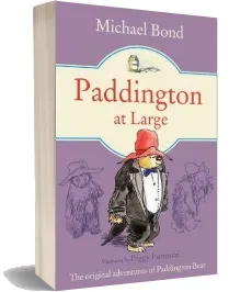 Paddington at Large download free [PDF and Ebook] by Michael Bond year 2012