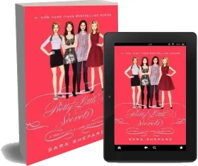 Pretty Little Liars: Pretty Little Secrets download free [PDF and Ebook] by Sara Shepard year 2012