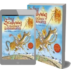 Sir Scallywag and the Golden Underpants download free [PDF and Ebook] by Giles Andreae year 2012