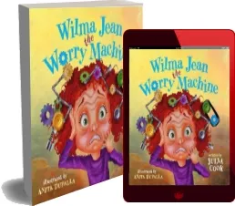 Wilma Jean the Worry Machine download free [PDF and Ebook] by Julia Cook year 2012