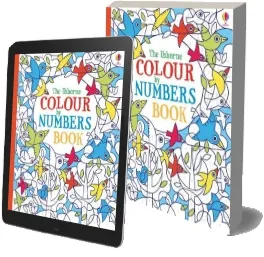 Colour by Numbers download free [PDF and Ebook] by Fiona Watt year 2013