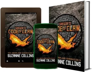 Gregor and the Code of Claw download free [PDF and Ebook] by Suzanne Collins year 2013