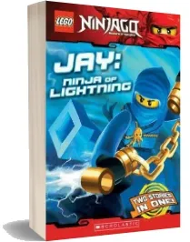 Lego Ninjago: Jay: Ninja of Lightning (Chapter Book) download free [PDF and Ebook] by Greg Farshtey year 2013