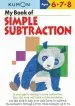 PDF My Book of Simple Subtraction by Kumon Publishing