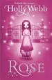 PDF Rose: Book 1 by Holly Webb