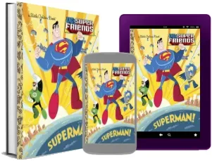 Superman! (dc Super Friends) download free [PDF and Ebook] by Billy Wrecks year 2013
