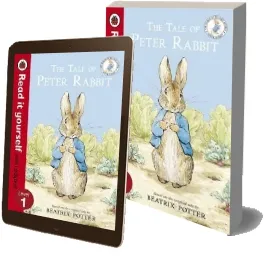 The Tale of Peter Rabbit - Read it Yourself With Ladybird: Level 1 download free [PDF and Ebook] by Beatrix Potter year 2013