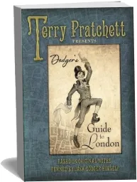 Dodger'S Guide to London download free [PDF and Ebook] by Terry Pratchett year 2013