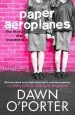 PDF Paper Aeroplanes by Dawn O'Porter