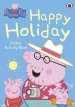 PDF Peppa Pig: Happy Holiday Sticker Activity Book by Ladybird