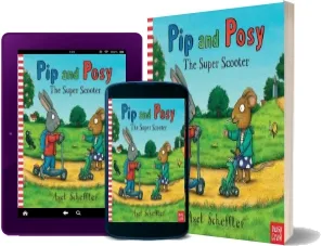 Pip and Posy: The Super Scooter download free [PDF and Ebook] by Nosy Crow year 2013