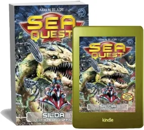 Sea Quest: Silda the Electric eel: Book 2 download free [PDF and Ebook] by Adam Blade year 2013