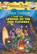 PDF Thea Stilton and the Legend of the Fire Flowers by Geronimo Stilton