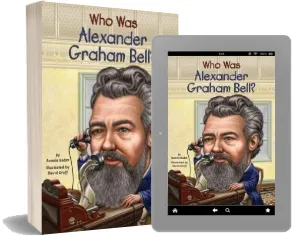 Who was Alexander Graham Bell? download free [PDF and Ebook] by Bonnie Bader year 2013