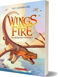 Wings of Fire Book One: The Dragonet Prophecy download free [PDF and Ebook] by Tui T Sutherland year 2013