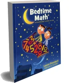 Bedtime Math: A fun Excuse to Stay up Late download free [PDF and Ebook] by Laura Overdeck year 2013
