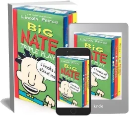 Big Nate Triple Play: Big Nate in a Class by Himself/Big Nate Strikes Again/Big Nate on a Roll download free [PDF and Ebook] by Lincoln Peirce year 2013