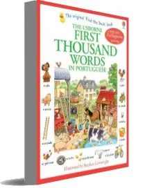 First Thousand Words in Portugese download free [PDF and Ebook] by Heather Amery year 2013