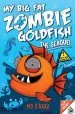 PDF My big fat Zombie Goldfish 2: The Seaquel by Mo O'Hara