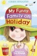 PDF My Funny Family on Holiday by Chris Higgins