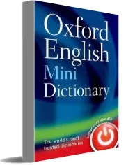 Oxford English Mini Dictionary download free [PDF and Ebook] by Oxford Dictionaries year 2013