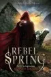 PDF Rebel Spring by Morgan Rhodes