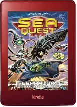 Sea Quest: Cephalox the Cyber Squid: Book 1 download free [PDF and Ebook] by Adam Blade year 2013