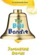 PDF The Bell Bandit by Ms Jacqueline Davies