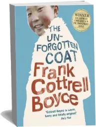 The Unforgotten Coat download free [PDF and Ebook] by Frank Cottrell Boyce year 2013