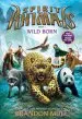 PDF Wild Born by Brandon Mull