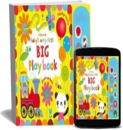 Baby'S Very First big Playbook download free [PDF and Ebook] by Fiona Watt year 2013