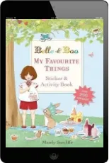 Belle & Boo: My Favourite Things: A Sticker and Activity Book download free [PDF and Ebook] by Mandy Sutcliffe year 2013