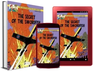 Blake & Mortimer: Secret of the Swordfish Vol. 15, Part 1 download free [PDF and Ebook] by Edgar P. Jacobs year 2013