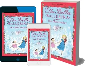 Ella Bella Ballerina and the Nutcracker download free [PDF and Ebook] by James Mayhew year 2013