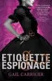 PDF Etiquette and Espionage: Number 1 in Series by Gail Carriger