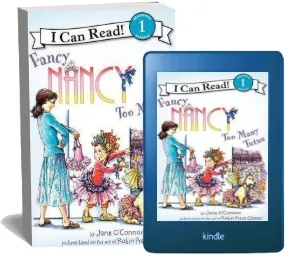 Fancy Nancy: Too Many Tutus download free [PDF and Ebook] by Jane O'Connor year 2013