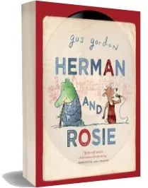 Herman and Rosie download free [PDF and Ebook] by Gus Gordon year 2013