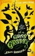 PDF In a Glass Grimmly: A Companion to a Tale Dark & Grimm by Adam Gidwitz